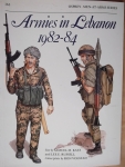 Thumbnail OSPREY 165. ARMIES IN LEBANON 1982-84